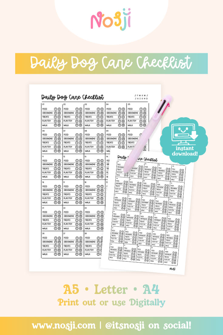 Daily dog care checklist with monthly AM and PM checkboxes for feeding, grooming, treats, playtime, and walks